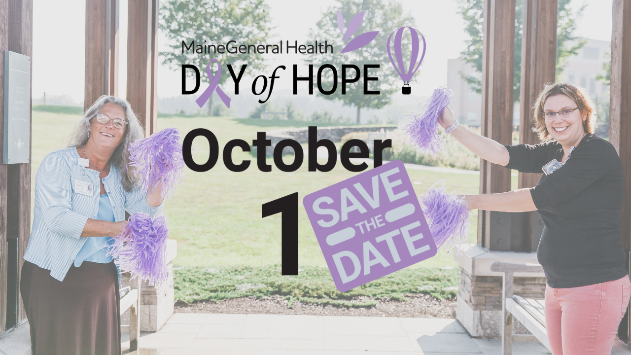 MaineGeneral Health Day of Hope is October 1, 2022 - Save the date! 